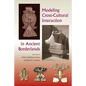 Modeling Cross-Cultural Interaction in Ancient Borderlands - Hardcover