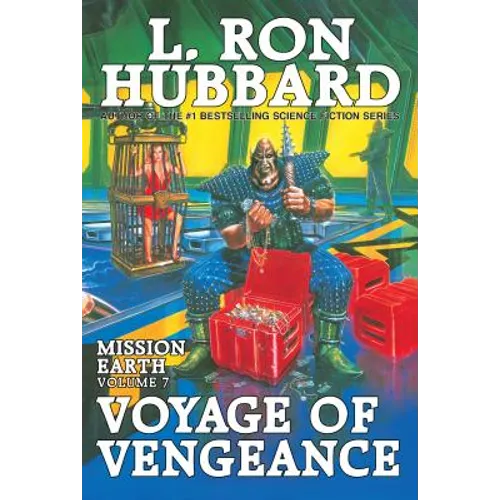 Mission Earth Volume 7: Voyage of Vengeance - Paperback