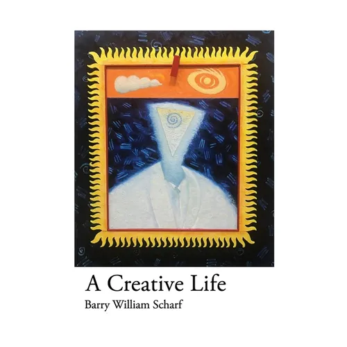 A Creative Life - Hardcover