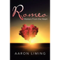 Romeo: Matters from the Heart - Paperback