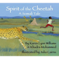 Spirit of the Cheetah: A Somali Tale - Hardcover