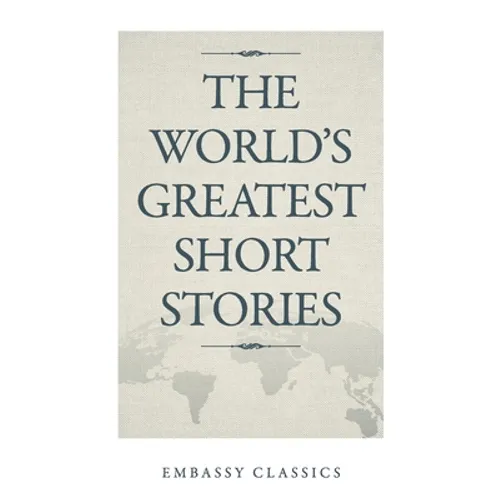 The World's Greatest Short Stories - Paperback