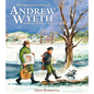 The Apprenticeship of Andrew Wyeth: Painting a Family Legacy - Hardcover