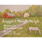 Auggie's Neigh Neigh - Paperback
