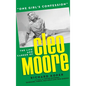 "One Girl's Confession" - The Life and Career of Cleo Moore (hardback) - Hardcover
