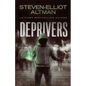 Deprivers - Paperback