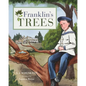 Franklin's Trees - Hardcover