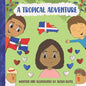 A Tropical Adventure - Paperback