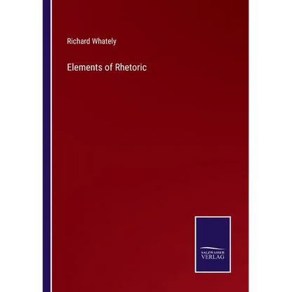 Elements of Rhetoric - Paperback