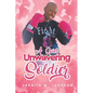 A Quiet Unwavering Soldier - Paperback