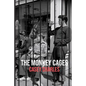 The Monkey Cages - Paperback