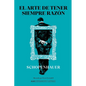 El Arte de Tener Siempre Razón - Hardcover