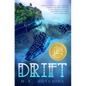 Drift - Hardcover