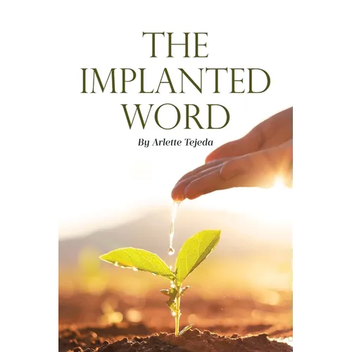 The Implanted Word - Paperback