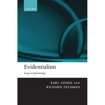 Evidentialism: Essays in Epistemology - Paperback