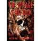The Village of Dead Souls - Paperback