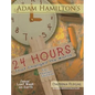 24 Hours That Changed the World for Younger Children: Jesus' Last Week on Earth - Paperback
