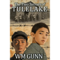 The Two Terrors of Tulelake - Paperback