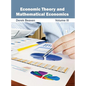 Economic Theory and Mathematical Economics: Volume III - Hardcover