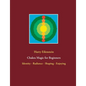 Chakra Magic for Beginners: Identity - Radiance - Shaping - Enjoying - Paperback