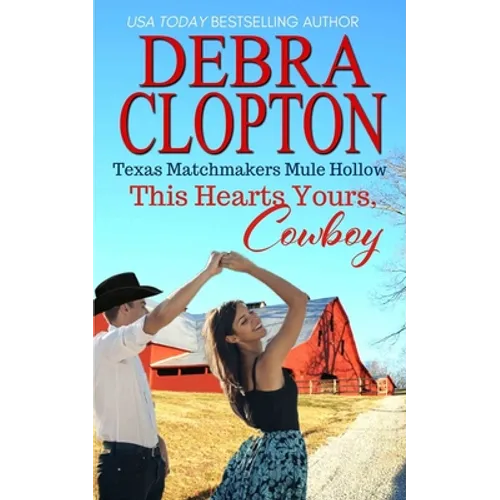 This Heart's Yours, Cowboy - Paperback