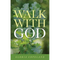 Walk With God - Paperback
