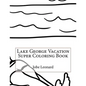 Lake George Vacation Super Coloring Book - Paperback