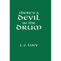 There's a Devil in the Drum - Hardcover
