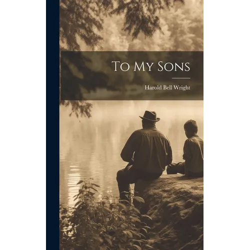 To My Sons - Hardcover