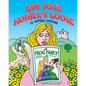 Not Your Mother's Goose - Paperback