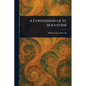 A Confession of St. Augustine - Paperback