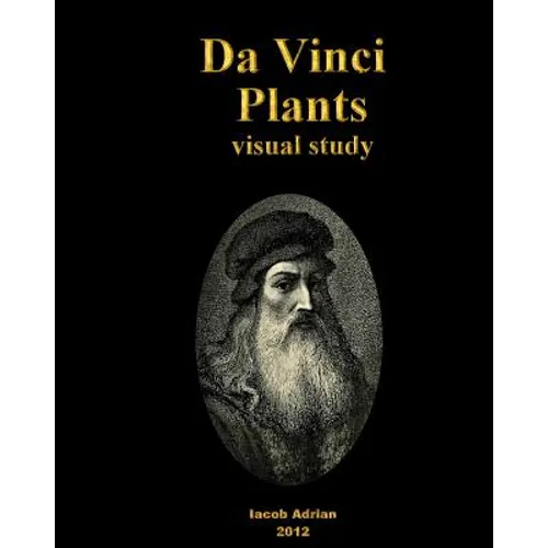 Da Vinci Plants - Visual Study - Paperback