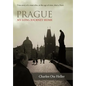 Prague: My Long Journey Home a Memoir of Survival, Denial, and Redemption - Hardcover