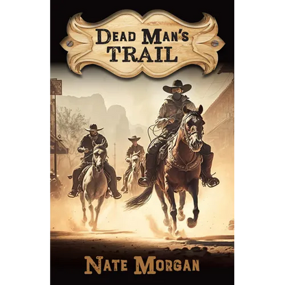 Dead Man's Trail - Library Binding