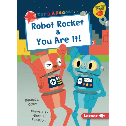 Robot Rocket & You Are It! - Paperback
