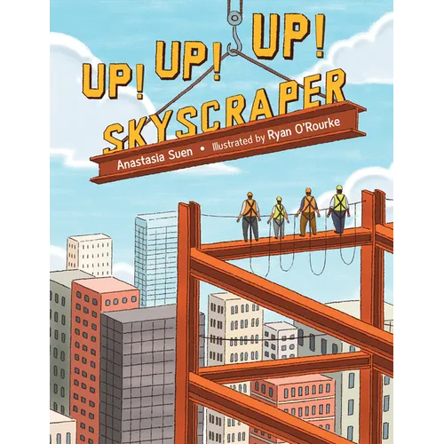 Up! Up! Up! Skyscraper - Paperback