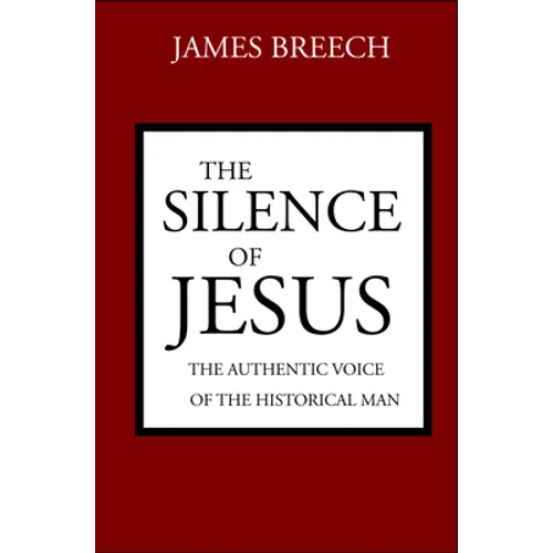 The Silence of Jesus - Paperback