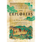 Explorers: A New History - Paperback