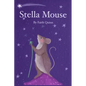 Stella Mouse - Hardcover