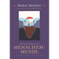 The Further Adventures of Menachem-Mendl: New York-Warsaw-Vienna-Yehupetz - Hardcover