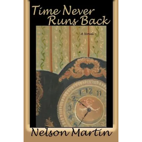 Time Never Runs Back - Paperback