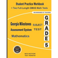 Georgia Milestones Assessment System Subject Test Mathematics Grade 5: Student Practice Workbook + Two Full-Length GMAS Math Tests - Paperback