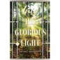 Into His Glorious Light - Paperback