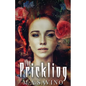 The Prickling - Paperback