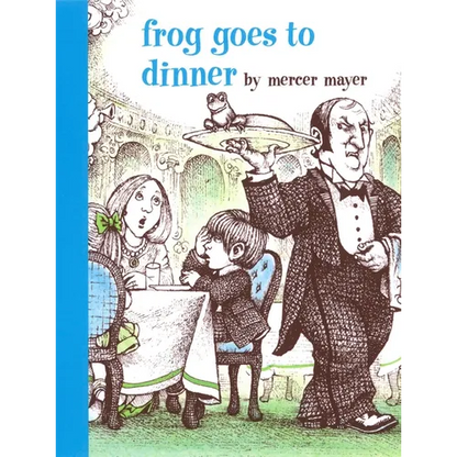 Frog Goes to Dinner - Hardcover