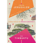 From Jerusalem to Timbuktu: A World Tour of the Spread of Christianity - Paperback