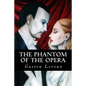 The Phantom of the Opera - Paperback