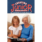 Creating Junior Genealogists: Tips and Activities for Family History Fun - Paperback
