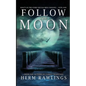 Follow the Moon - Paperback