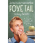 Foxe Tail - Paperback